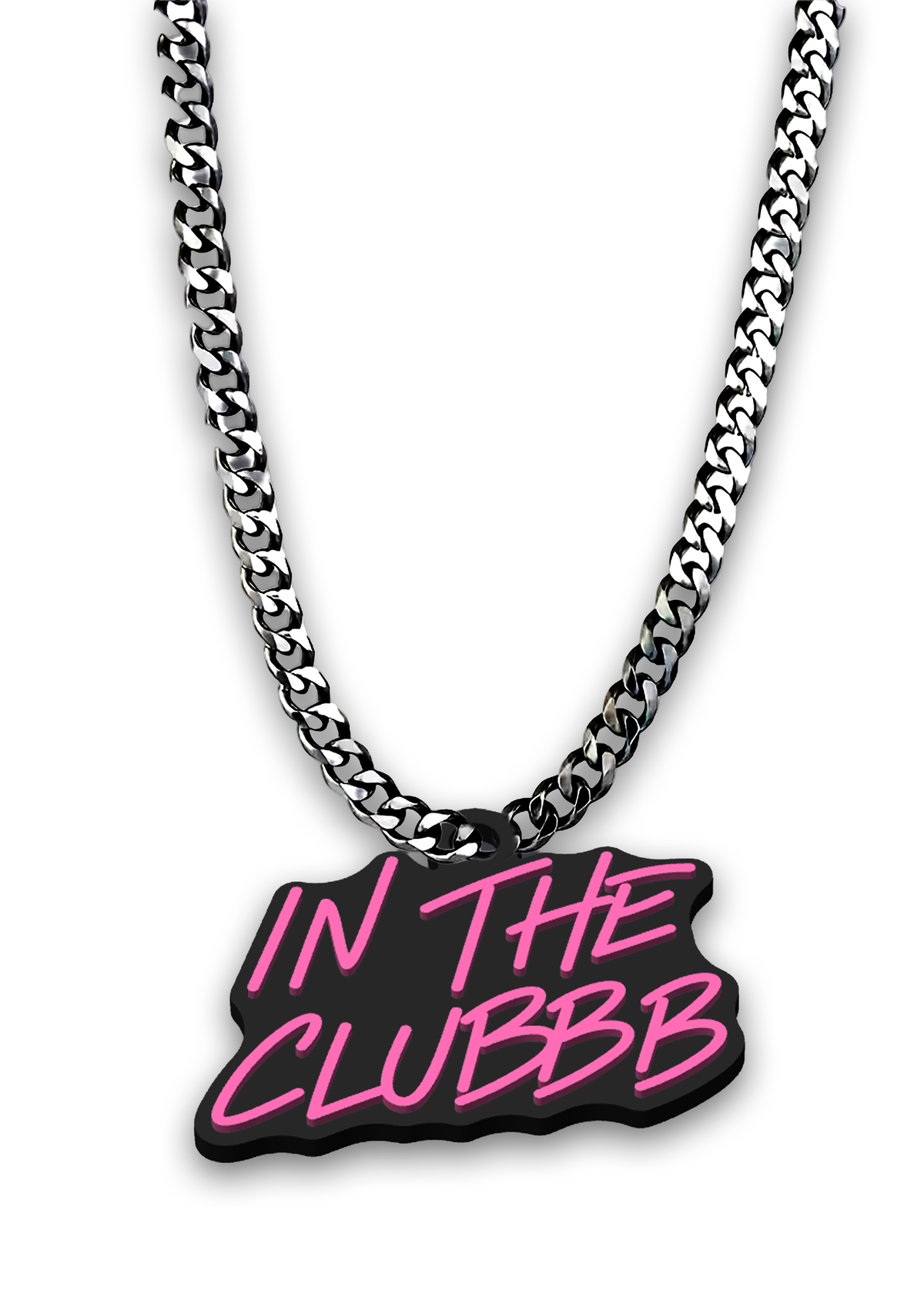 Chain "IN THE CLUBBB"